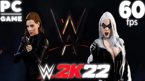 WWE 2K22 | BLACK WIDOW V BLACK CAT! | Requested Backstage Brawl [60 FPS PC]