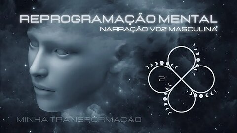 Reprogramação Mental Minha Transformacao Voz Masculina Narração Enrico Giacomo Montserrat 02