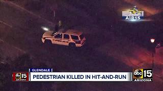 Pedestrian killed in hit-and-run in Glendale