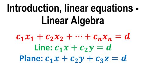 Linear equations, introduction - Linear Algebra