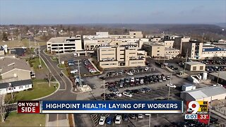 Highpoint Health laying off or reducing the hours of 80 workers