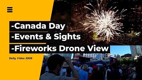 Canada Day 2022 Events Walk And Fireworks Drone View