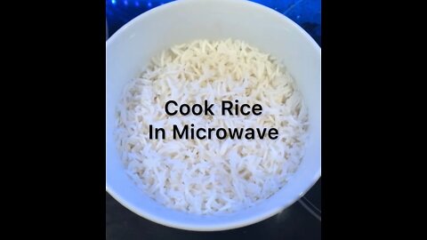 How To Cook Rice In The Microwave