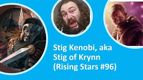 Stig Kenobi, aka Stig of Kyrnn (Rising Stars #96)