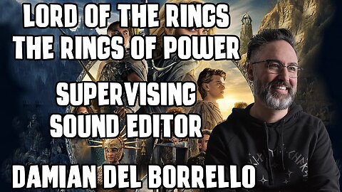 DAMIAN DEL BORRELLO | EMMY NOMINEE | LORD OF THE RINGS: THE RINGS OF POWER