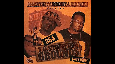 354 - Y.O. Stomping Grounds [Part One] (Full Mixtape)