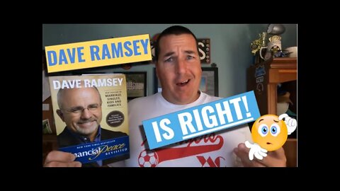 Dave Ramsey is Right!