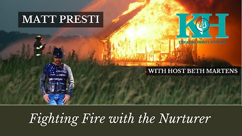 Matt Presti - Fighting Fire With the Nurturer [King Hero Interview]
