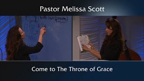 Come to the Throne of Grace - Hebrews #32