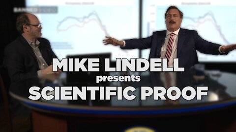 Mike Lindell Presents Scientific Proof!