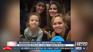 2 adults, 2 kids dead in apparent Henderson murder-suicide