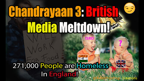 ROASTED: Chandrayaan 3 & British Media MELTDOWN!