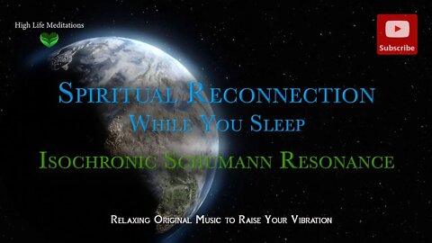 Reconnect to Spirit with Isochronic Schumann Resonance