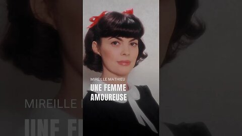 Mireille Mathieu • Une femme amoureuse (Woman in love) #lyricvideo #Shorts