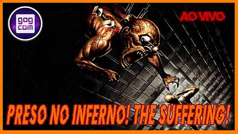 INICIANDO THE SUFFERING | PC/GOG