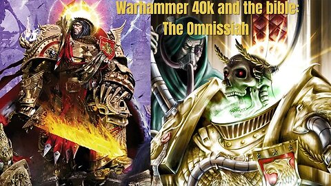 Warhammer 40k and the Bible: The omnissiah | Opening the Box