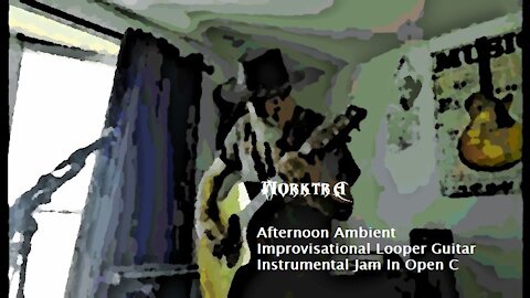 Afternoon Ambient Improvisational Looper Guitar Instrumental Jam In Open C