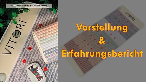 🔥Die VITORI® Kristallmatte: Vorstellung & Erfahrungen - Infrarot, Biophotonen, Magnetfeld-Therapie🔥