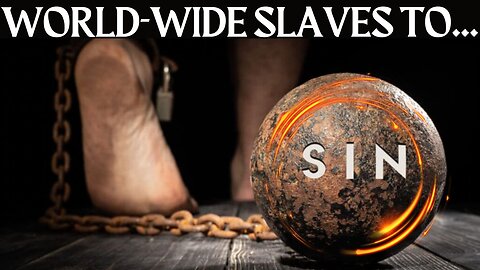 SIN WORLD-WIDE SLAVES
