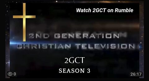 2GCT Season 3 #series #viral #trending #faith 2nd Generation Christian Television 📺 Season 3