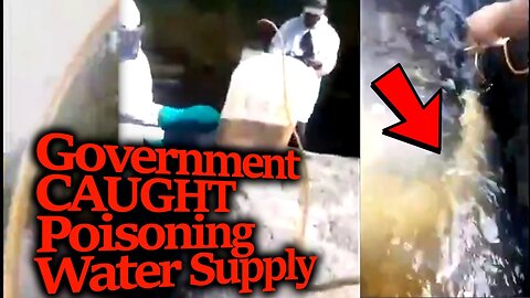 Government CAUGHT POISONING Water Supply!