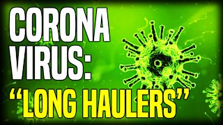 CORONAVIRUS LONG HAULERS!