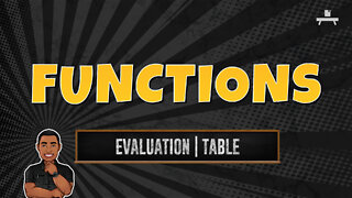 Functions | Evaluation | Table