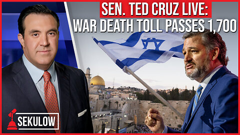 Sen. Ted Cruz Live: Israel-Hamas War Death Toll Passes 1,700