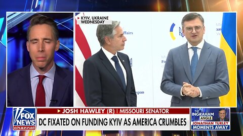 Sen. Hawley lambasts Ukraine funding- They forget who they are serving
