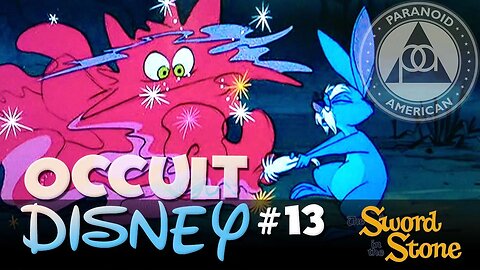 Occult Disney #13: The Sword in the Stone