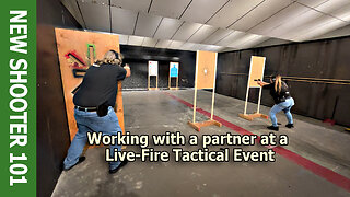 Working with a partner at a Live-Fire Tactical Event