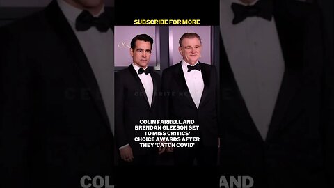 Colin Farrell and Brendan Gleeson Affected By Covid