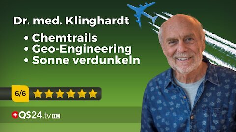 Dr Klinghardt über Chemtrails Geo Engineering und den Plan die Sonne zu verdunkeln QS24