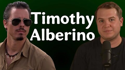 #9 - Timothy Alberino / Birthright - Full Episode
