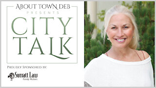 About Town Deb Presents City Talk - 12/02/20