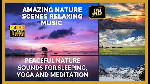 AMAZING | NATURE | SCENES | RELAXING | MUSIC | FULL HD | 1080P