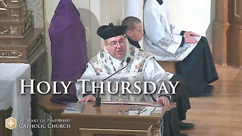 Fr. John Zuhlsdorf's Sermon for Holy Thursday, April 1, 2021 (TLM)