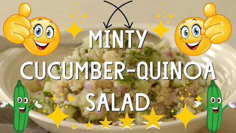 Minty Cucumber-Quinoa Salad Recipe