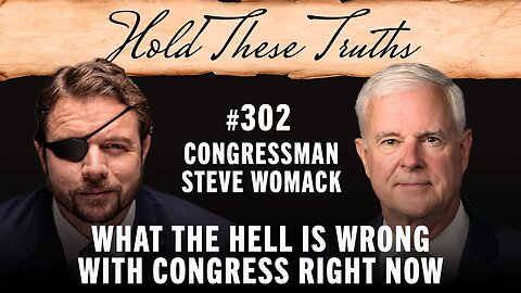 What the Hell Is Wrong with Congress Right Now | Rep. Steve Womack