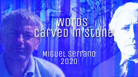 Miguel Serrano - Words Carved in Stone [Manu, For the Man to Come, 1991]