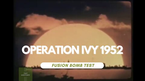 The Day an Island Vanished: The Untold Story of the Mike Hydrogen Bomb