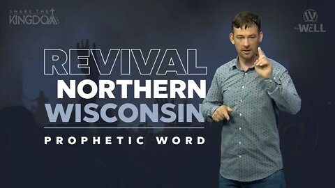 Revival Northern Wisconsin. #Revival #prophesy #holyspirit #wordofgod #powerofgod #supernatural