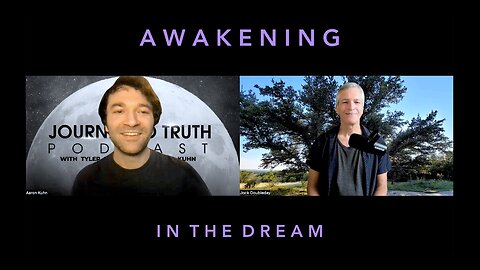 Ep. 1 - Aaron Kuhn, Awakening in the Dream, January 13, 2024