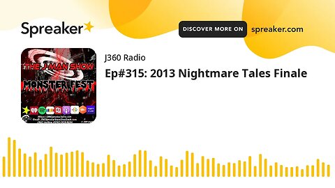 Ep#315: 2013 Nightmare Tales Finale
