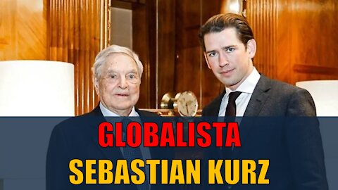 Globalista Sebastian Kurz - komu slouží rakouský kancléř?