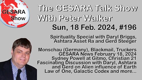 2024-02-18 GESARA Talk Show 196 - Sunday