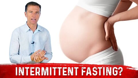 Should a Woman Who is Pregnant or Breastfeeding do Intermittent Fasting?