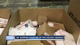 Today is the first shipping deadline of the holiday season