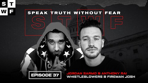 EP. 37 - Whistleblowers & Fireman Josh - Sarmo | ConservativeAnt