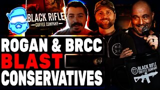 Epic Fail! Black Rifle Coffee Company BLASTS Conservatives On Joe Rogan For "Cancel Culture"